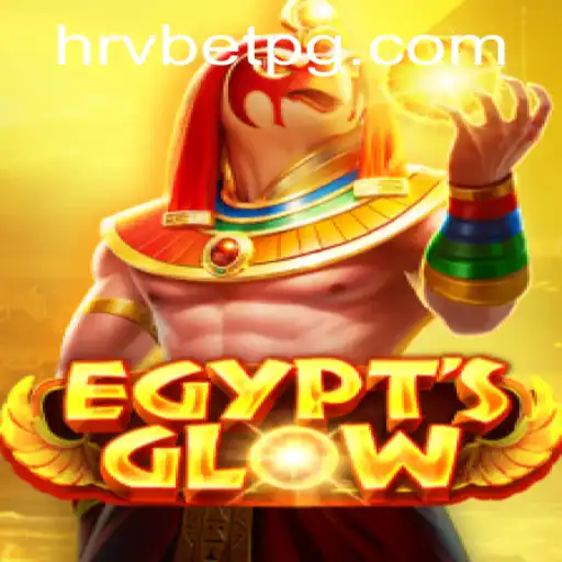 Descubra o Fascinante Mundo de EgyptsGlow em HRVBET.COM