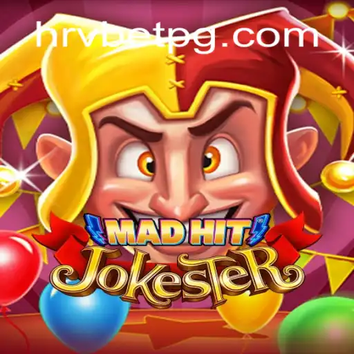 MadHitJokester: A Fascinante Experiência de Jogo com HRVBET.COM