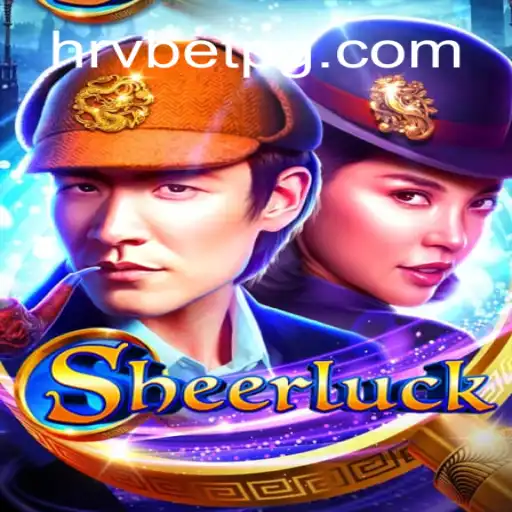 Sheerluck: Uma Nova Experiência de Jogo com HRVBET.COM